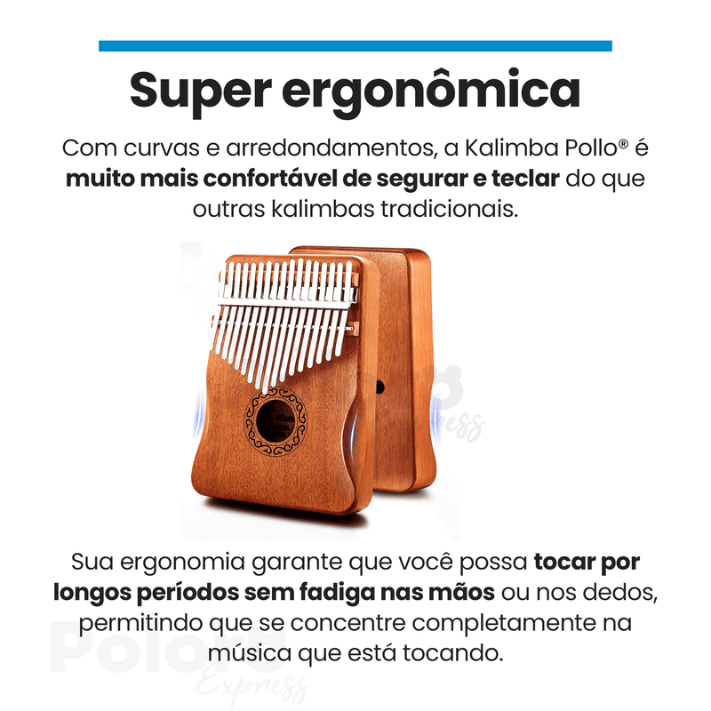 Kalimba Pollo® 17 teclas ergonômica - LEVE 6 BRINDES